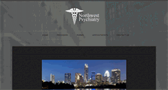 Desktop Screenshot of northwestpsychiatry.com